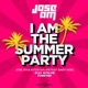 Stay With Me Forever I am the Summer Party Radio Mix feat Baby Noel Single