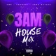 3 AM House Mix feat Toushai Josh Stylez Remix Josh Stylez Remix Single