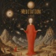 Meditation feat yung4eva Single