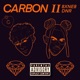 Carbon II feat do not resurrect Single