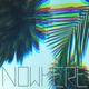 Nowhere Single