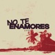 No Te Enamores Single