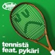 tennistä feat Pykäri Single