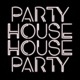 Party House Single