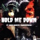 HOLD ME DOWN feat Lucky Bandido FrankieClutch Single