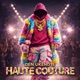 Haute Couture feat Den Ukendte Bri tone Remix Single