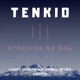 Tenkio Single