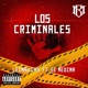 Los Criminales feat El Medina Single