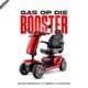 Gas Op Die Booster Single