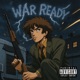 War Ready Single