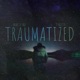 Traumatized Single