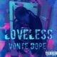 Loveless Single