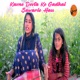 Kavne Devta Ke Gadhal Sawarle Hau Single