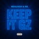 Keep It Gz Single