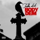 Body Dem Single