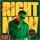 Right Now feat Isaiah Walker Single