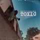 Toxic feat Florence Hearts Single