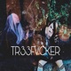 TR33FVCKER feat Xxhe Single