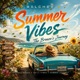 Summer Vibes The Breeze s Journey Single