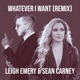 Whatever I Want Remix Single