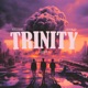 Trinity EP