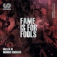 Fame Is for Fools Single