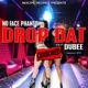 Drop Dat feat Dubee Single