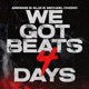 We Got Beats 4 Days Single