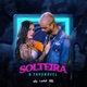 Solteira e Favorável feat Manu Funny Single