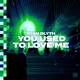You Used to Love Me Extended Mix Single