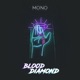 Blood Diamond Single