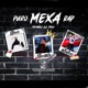 Puro Mexa Rap Tengo Lo Mio Single