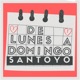 De Lunes a Domingo Single