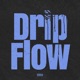 Drip Flow Single