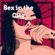 Sex in the City feat MadX Single