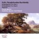 Felix Mendelssohn Bartholdy String Quartet Op 12 String Quintet Op 18 Minuetto