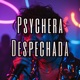 Psychera Despechada EP