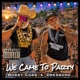 We Came to Party Single