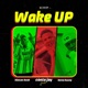 Wake Up feat Benakuzzy Kleson Kvsh Single