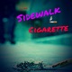 Sidewalk Cigarette Single