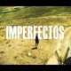 Imperfectos Single