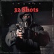 32 Shots Single