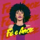 Fé e Amor Single