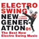 Electro Swing New Generation 01 The Best New Electro Swing Music