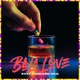 Bala Love Single