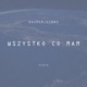 Wszystko co mam feat Gibbs Single