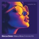 Make a Move Extended Mix Single