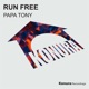Run Free Single