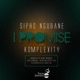 I Promise feat Komplexity