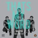 That s My Word feat IamSu Dave Steezy Single